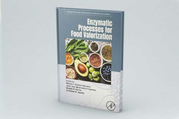LANZAN LIBRO SOBRE PROCESOS ENZIMÁTICOS PARA LA VALORIZACIÓN DE ALIMENTOS